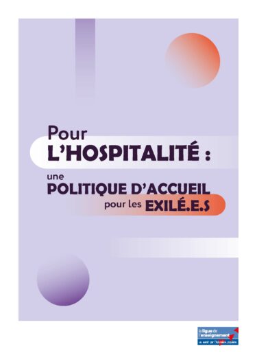 Pour l'hospitalité : une politique d'accueil pour les exilé.e.s